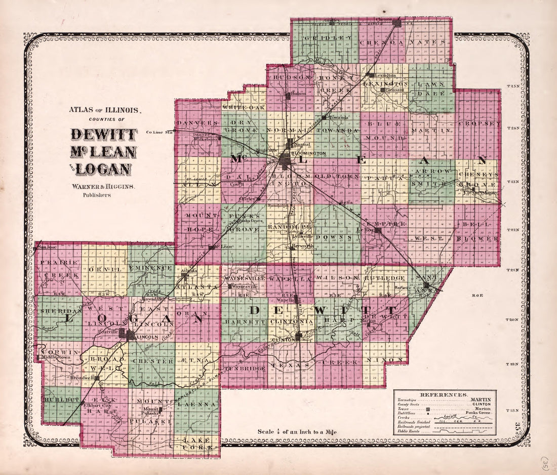 DeWitt, McLean and Logan from Atlas of Kendall County and the State of Illinois : to Which Is Added an Atlas of the United States, Maps of the Hemispheres &amp;c. &amp;c. &amp;c 1870 by Relic Map Company