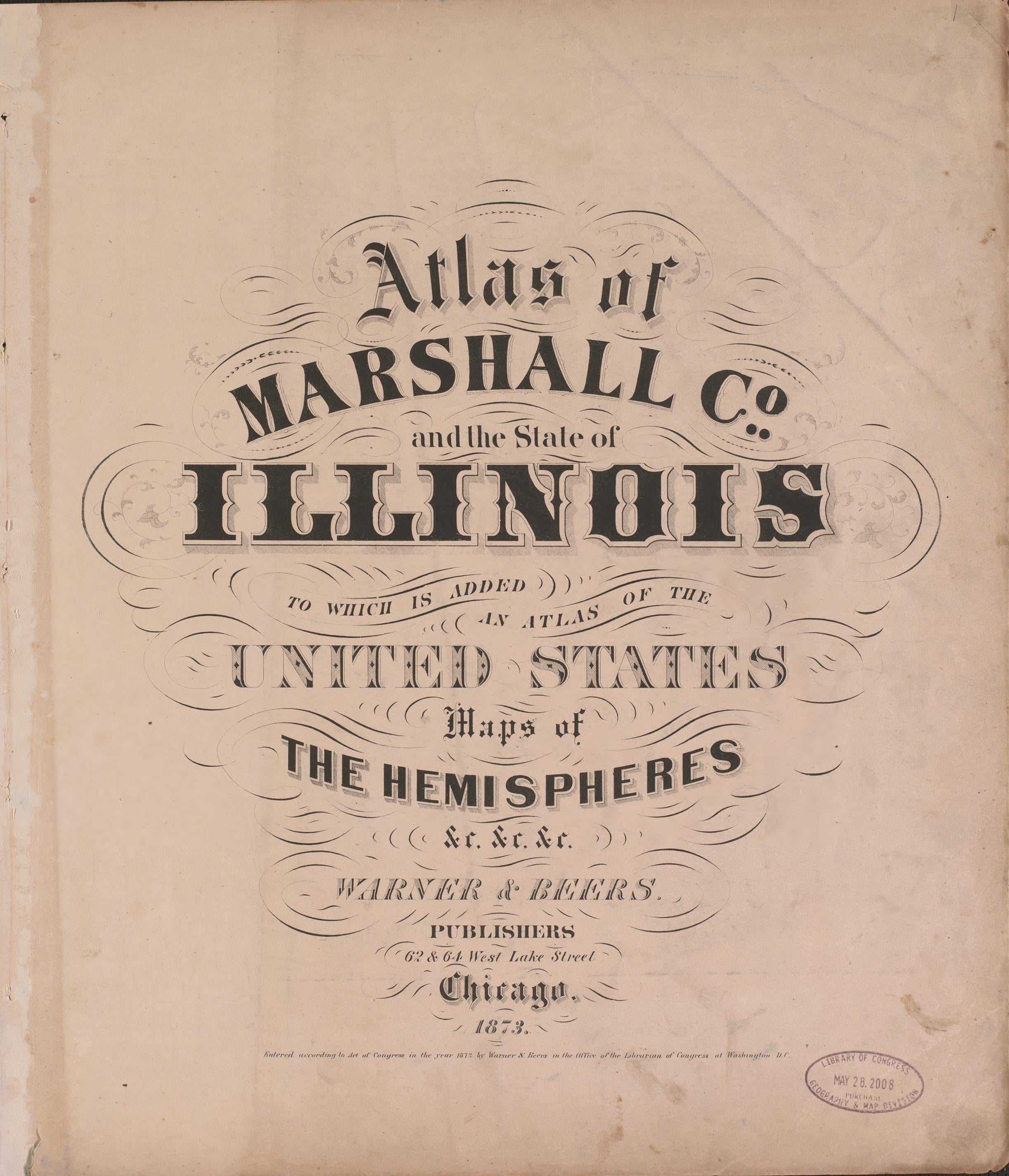 Title Sheet from Atlas of Marshall County and the State of Illinois : to Which Is Added an Atlas of the United States, Maps of the Hemispheres &amp;c. &amp;c. &amp;c 1870 by Relic Map Company