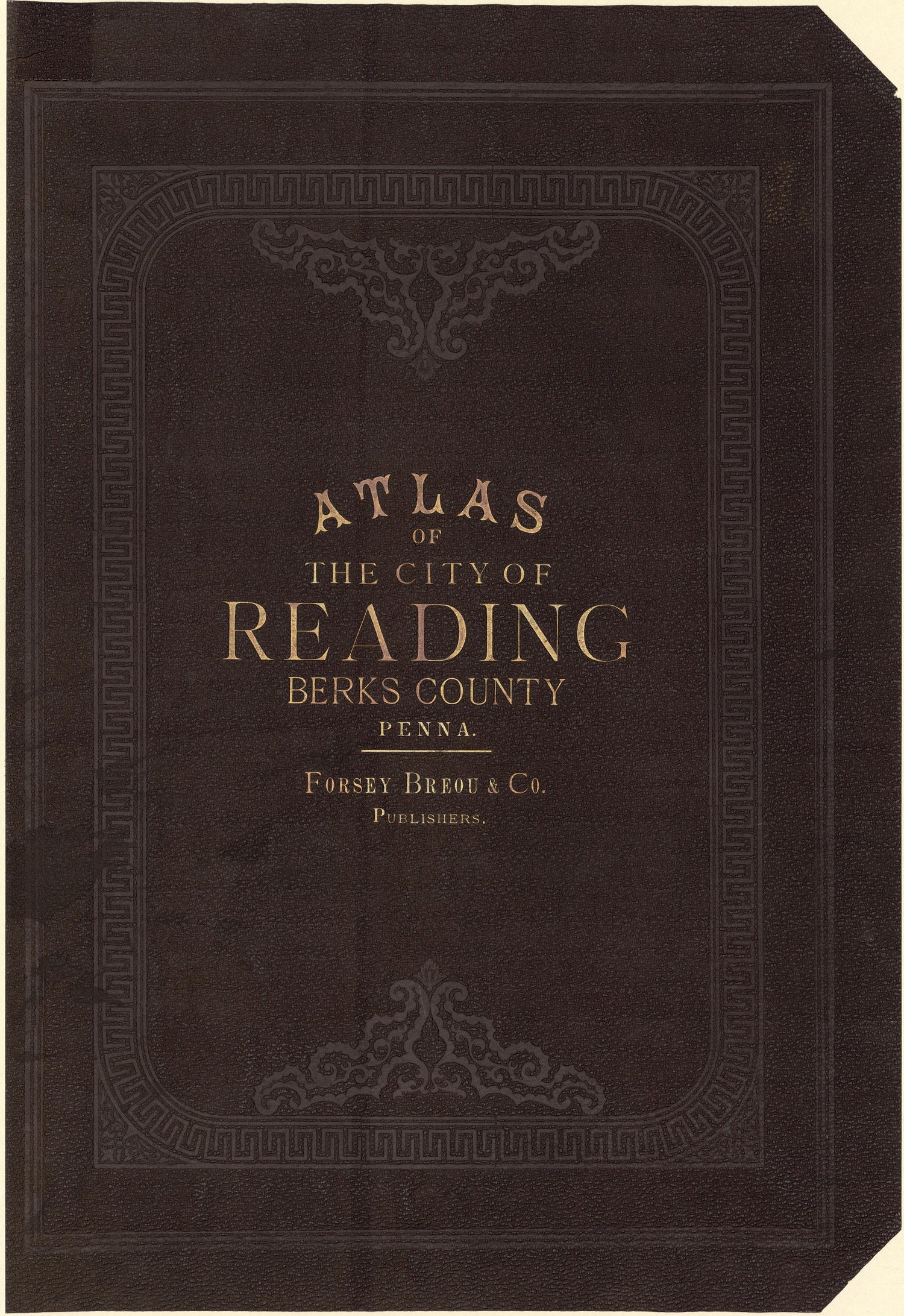 Atlas of the City of Reading, Berks County, Pennsylvania. from Property and Insurance Atlas of the City of Reading, Berks County, Pennsylvania. : from Official Records and Actual Surveys 1884 by Relic Map Company