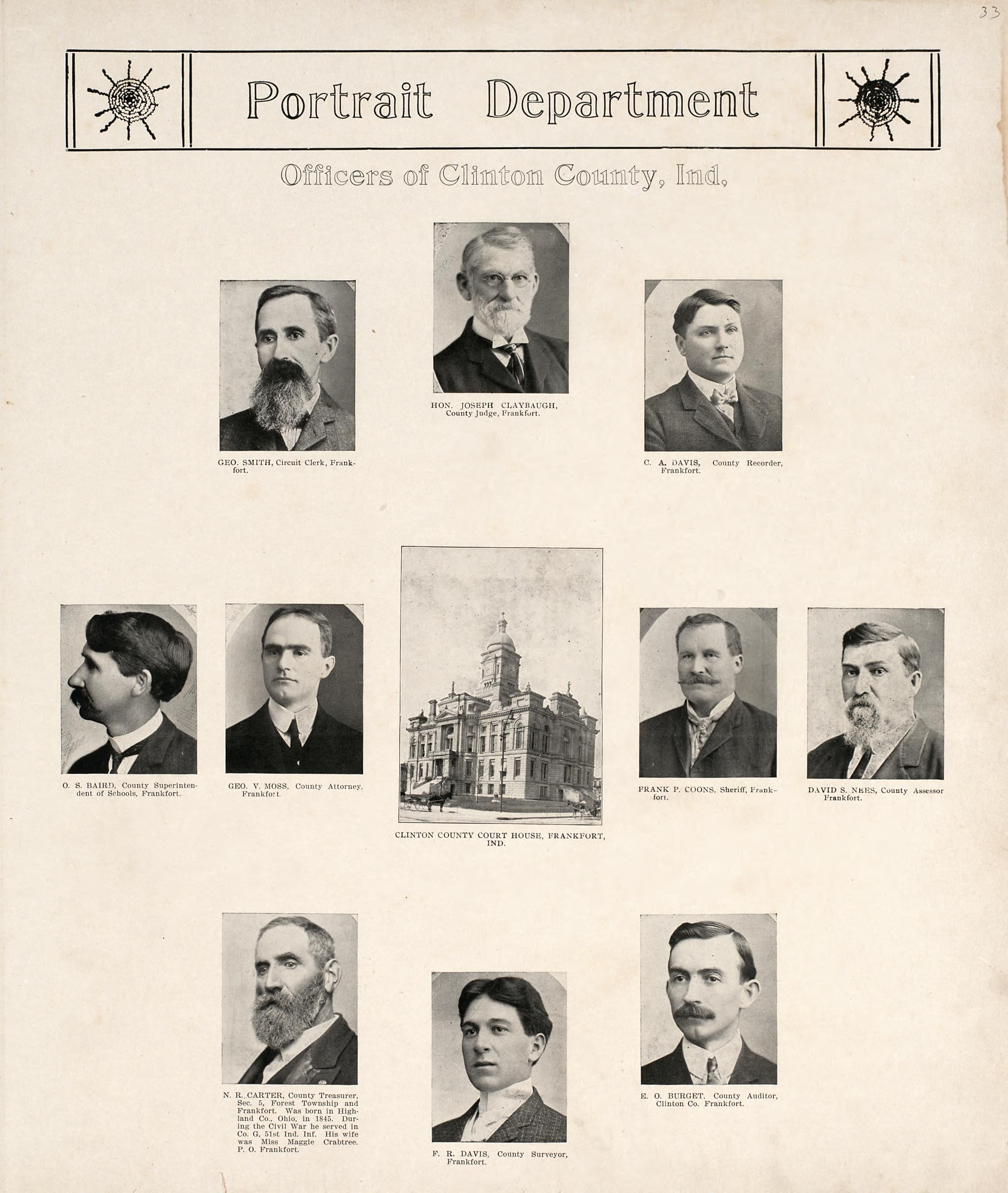 Portrait Department - Officers of Clinton County, Indiana from 20th Century Atlas of Clinton County, Indiana : Containing Maps of Villages, Cities and Townships of the County, of the State, United States and World, Farmers Directory, Business Director... by Relic Map Company