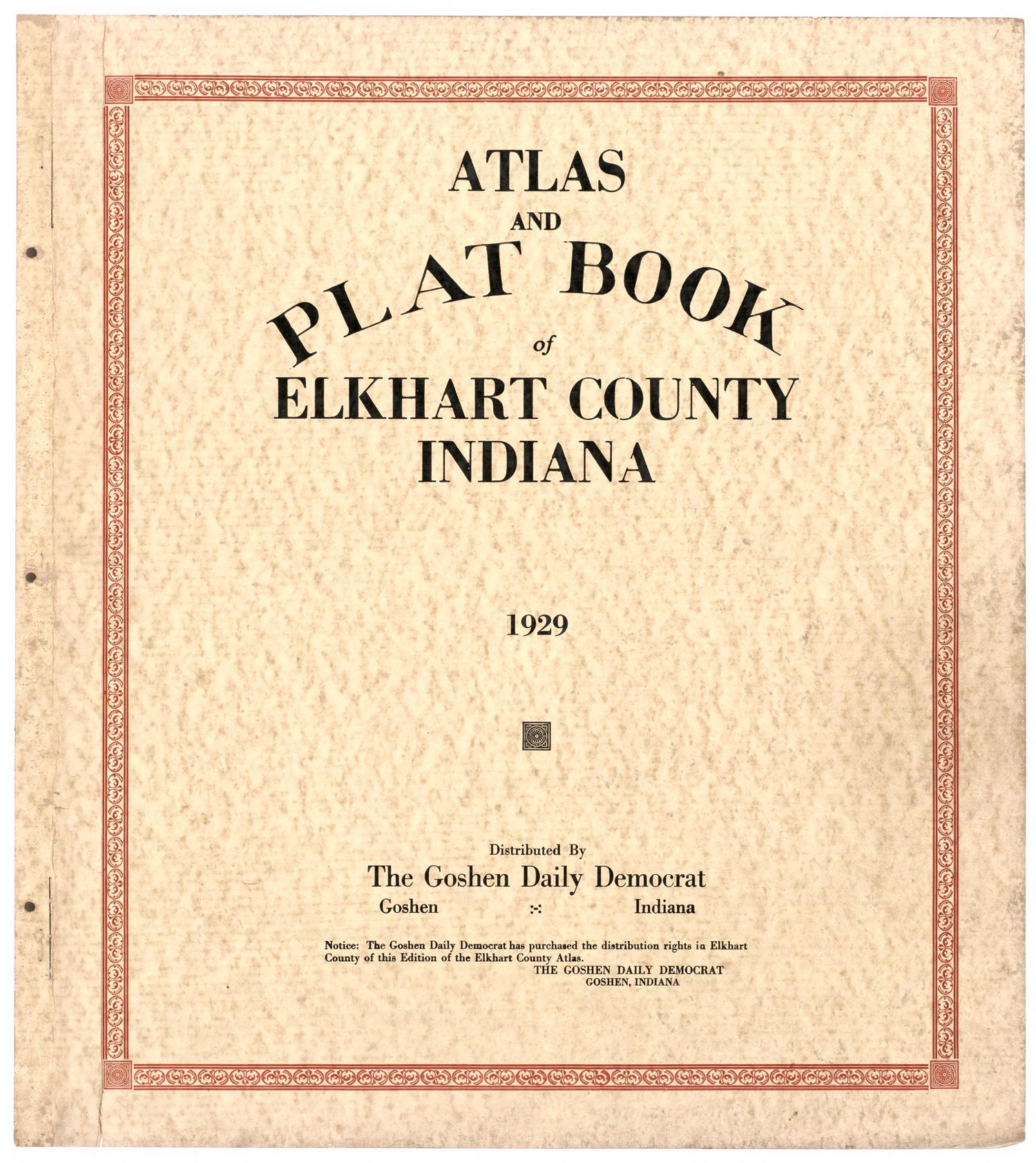Distribution Page from Atlas and Plat Book of Elkhart County, Indiana : Compiled from Surveys and the Public Records of Elkhart County, Indiana 1929 by Relic Map Company
