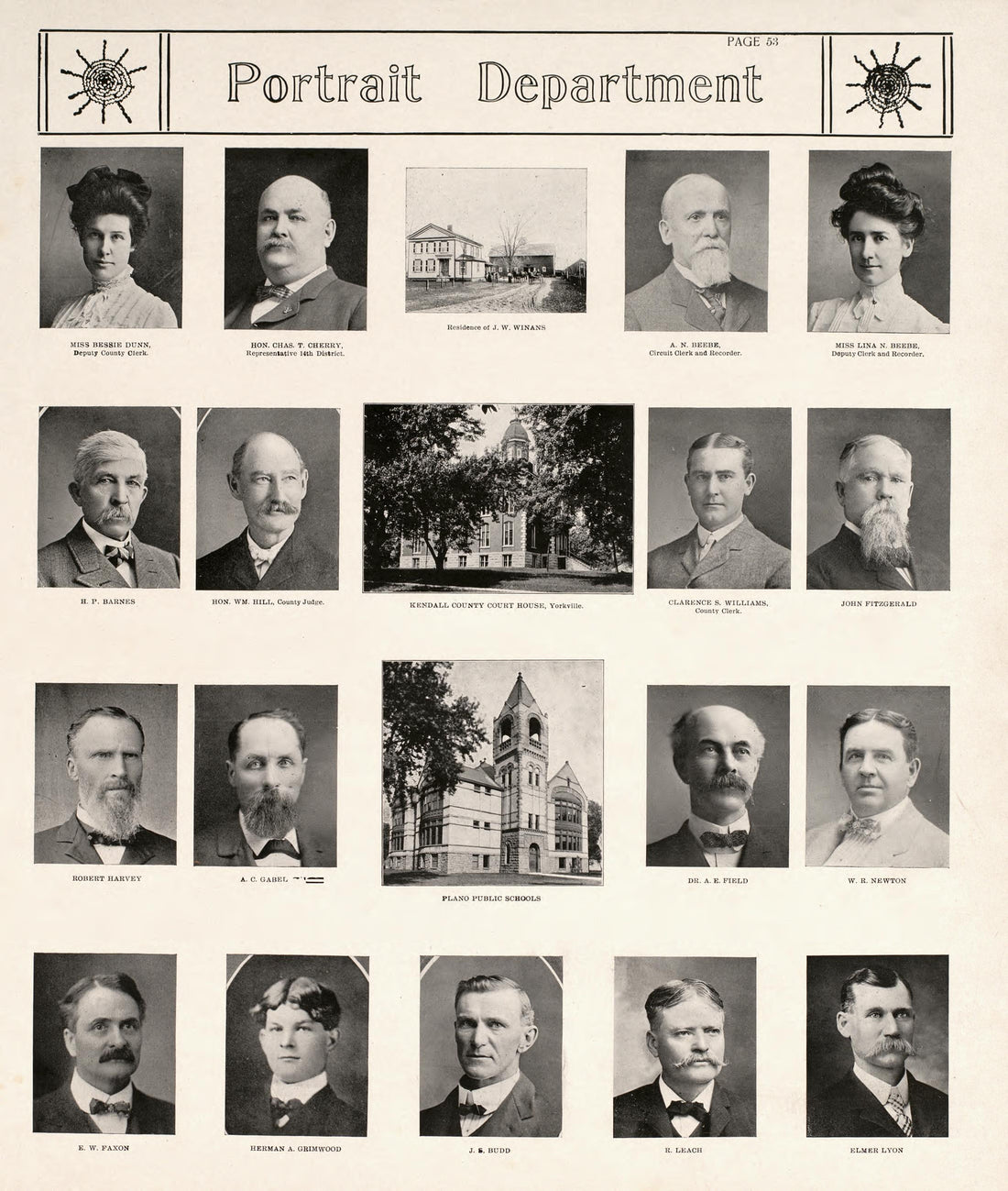 Portrait Department, Pt. 1 from Standard Atlas of Kendall County, Illinois : Including a Plat Book of the Villages, Cities and Townships of the County, Map of the State, United States and World : Patrons Directory, Reference … 1903 by Relic Map Company