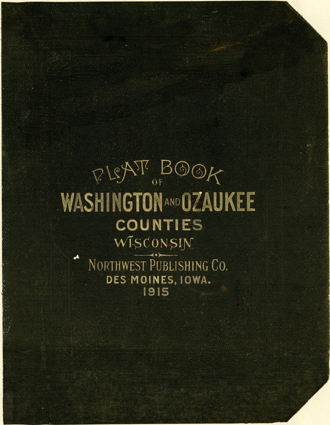 Plat Book of Washington and Ozaukee Counties, Wisconsin from Plat Book of Washington and Ozaukee Counties, Wisconsin : Compiled from County Records and Actual Surveys 1915 by Relic Map Company