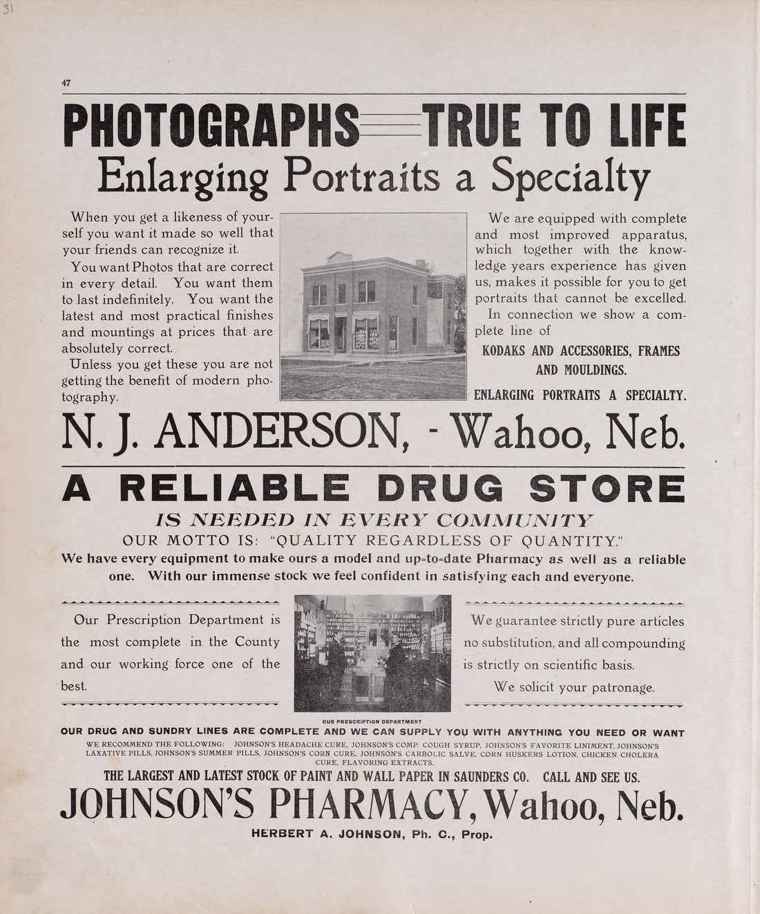 Photographs, True to Life; a Reliable Drug Store from Plat Book of Saunders County, Nebraska : Containing Carefully Prepared Township Plats, Village Plats, Analysis of U.S. Land System, Leading Farmers Directory : Illustrated 1907 by Relic Map Company