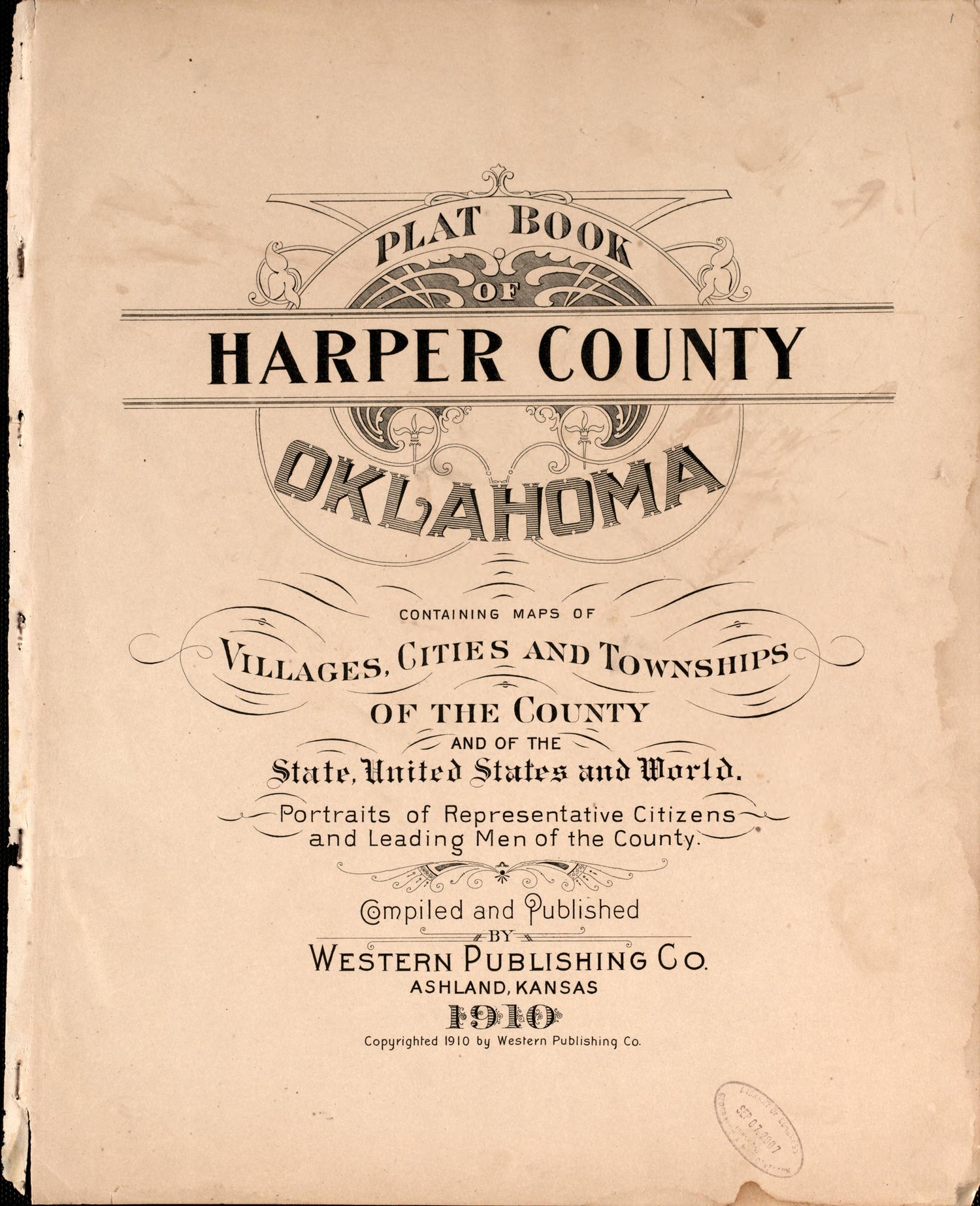 Title Sheet from Plat Book of Harper County, Oklahoma : Containing Maps of Villages, Cities and Townships of the County, and of the State, United States and World : Portraits of Representative Citizens and Leading … 1910 by Relic Map Company