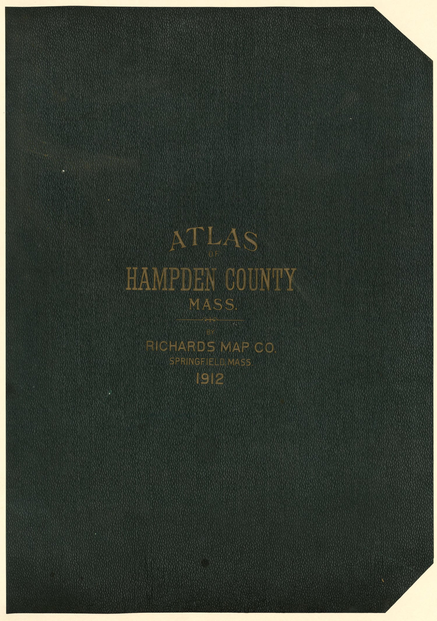 Atlas of Hampden County, Mass. - by Richards Map County, Springfield, Mass. 1912 from Richards Standard Atlas of Hampden County, Massachusetts : Based Upon, and Carefully Compiled From, the Official Plans, Surveys and Records of the City Engineers, As... by Relic Map Company
