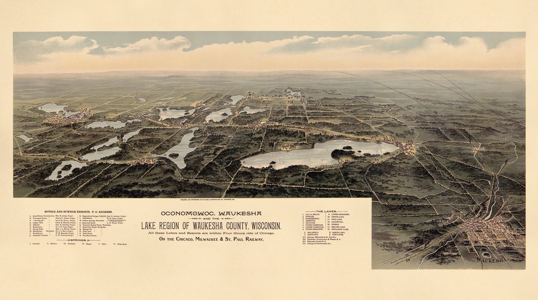 Oconomowoc, Waukesha and the Lake Region of Waukesha County, Wisconsin, All These Lakes and Resorts Are Within Four Hours Ride of Chicago, On the Chicago, Milwaukee &amp; St. Paul Railway 1890 by Relic Map Company
