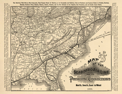 Map of the Seaboard Air Line and Its Principal Connections North, South, East &amp; West, 1896