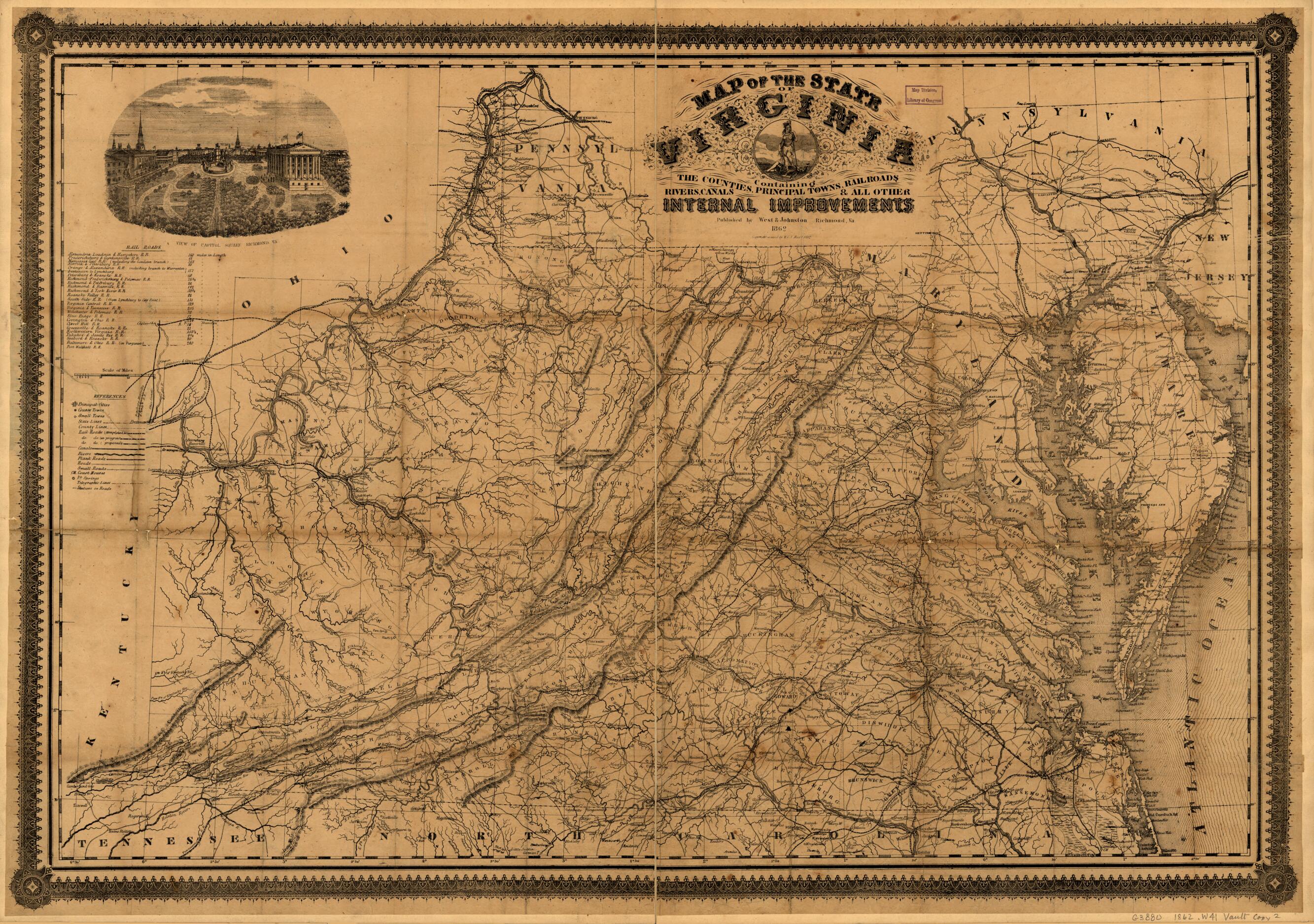 This old map of Map of the State of Virginia : Containing the Counties, Principal Towns, Railroads, Rivers, Canals &amp; All Other Internal Improvements from 1862 was created by  West &amp; Johnston in 1862