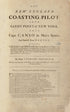 Board : Harbours, Bays, Islands, Roads, Rocks, Sands, the Setting and Flowing of Tides and Currents, With Several Other Directions of Great Advantage to This Part of Navigation In North America 1734 by Relic Map Company