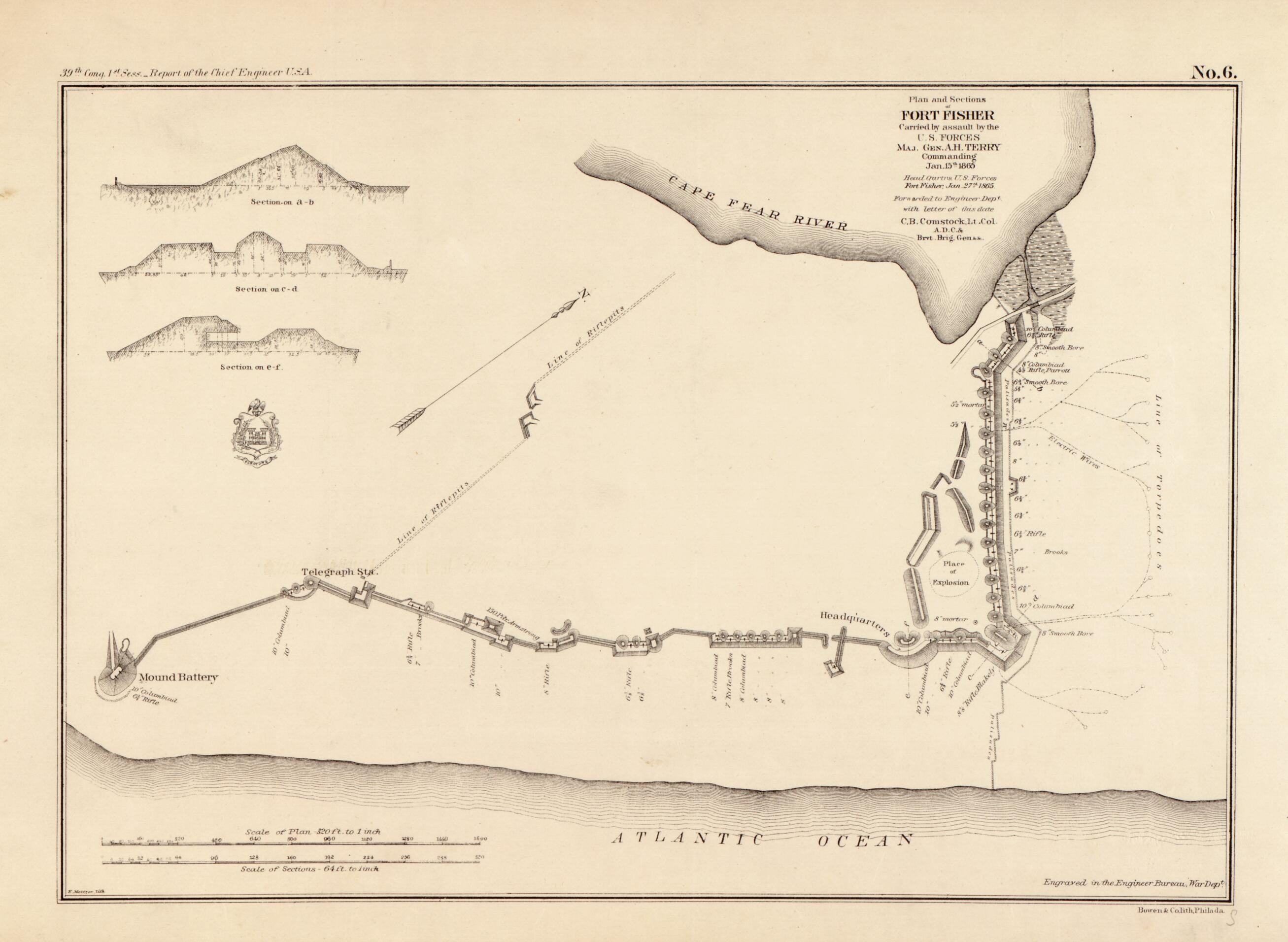This old map of Plan and Sections of Fort Fisher : Carried by Assault by the U.S. Forces Maj. Gen. A. H. Terry, Commanding, Jan. 15th, from 1865 was created by  Bowen &amp; Co, C. B. (Cyrus Ballou) Comstock, E. Molitor, Alfred Howe Terry in 1865
