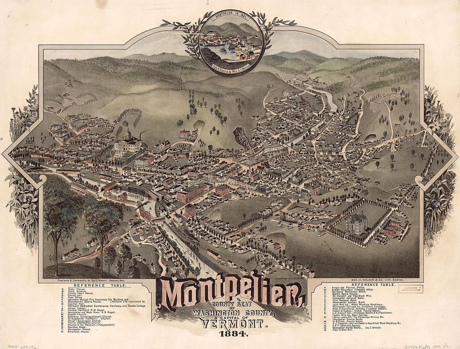 This old map of Montpelier, County Seat of Washington County &amp; Capital of Vermont : from 1884 was created by  Geo. H. Walker &amp; Co, George E. Norris, A. F. Poole in 1884