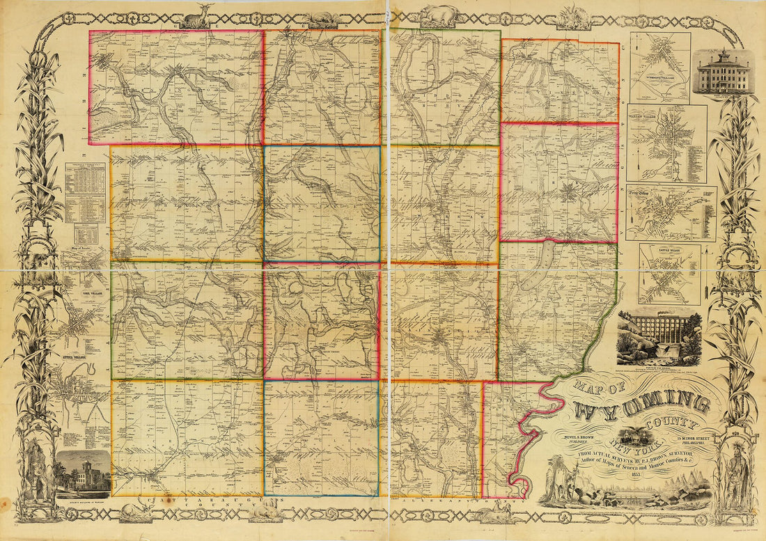 This old map of Map of Wyoming County, New York : from Actual Surveys from 1853 was created by Newel S. Brown, P. J. Browne in 1853