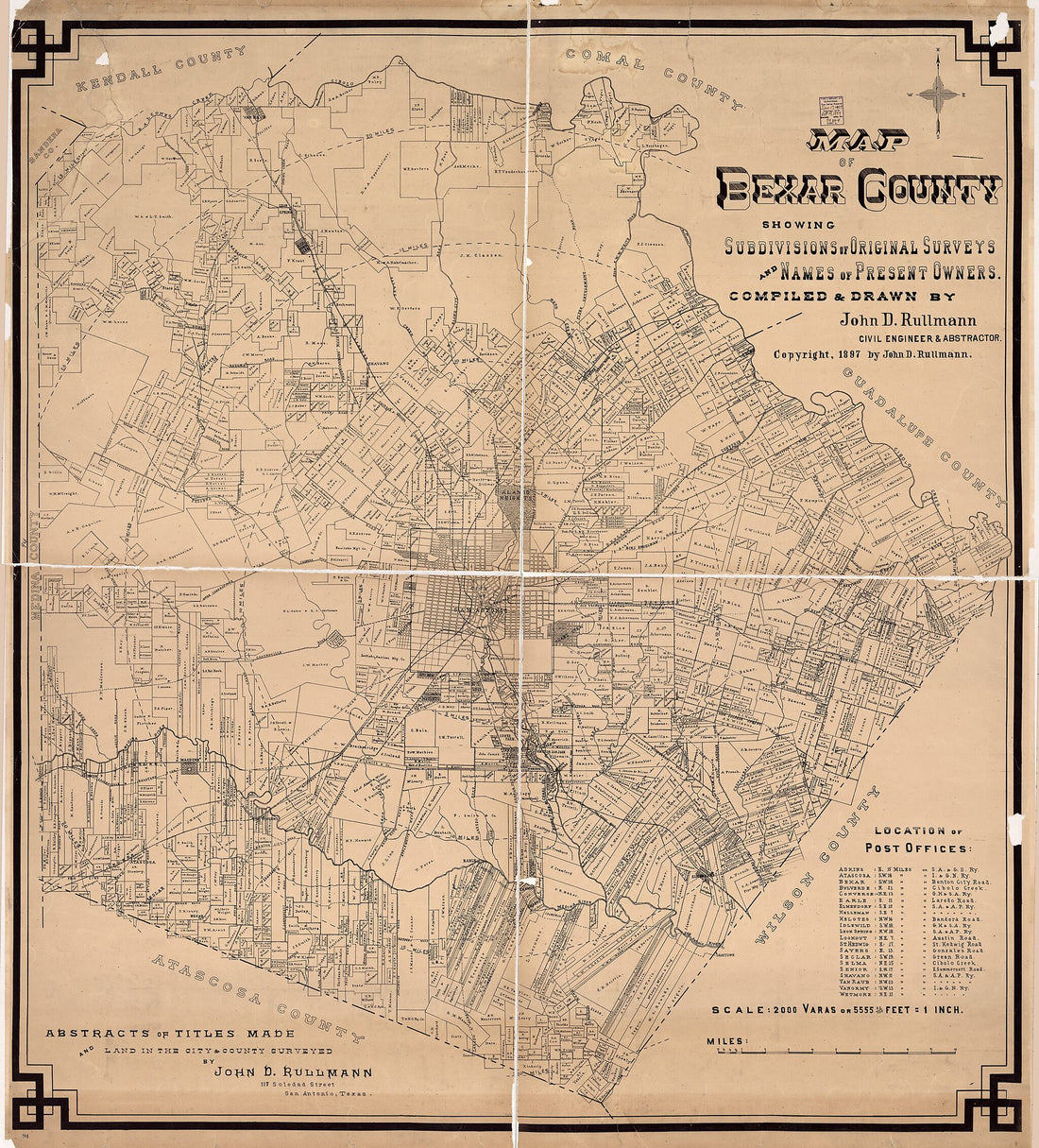 This old map of Map of Bexar County : Showing Subdivisions of Original Surveys and Names of Present Owners from 1897 was created by John D. Rullmann in 1897