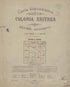 Carta Dimostrativa Della Colonia Eritrea E Delle Regioni Adiacenti Alla Scala Di 1:250,000 in 1896 by Relic Map Company