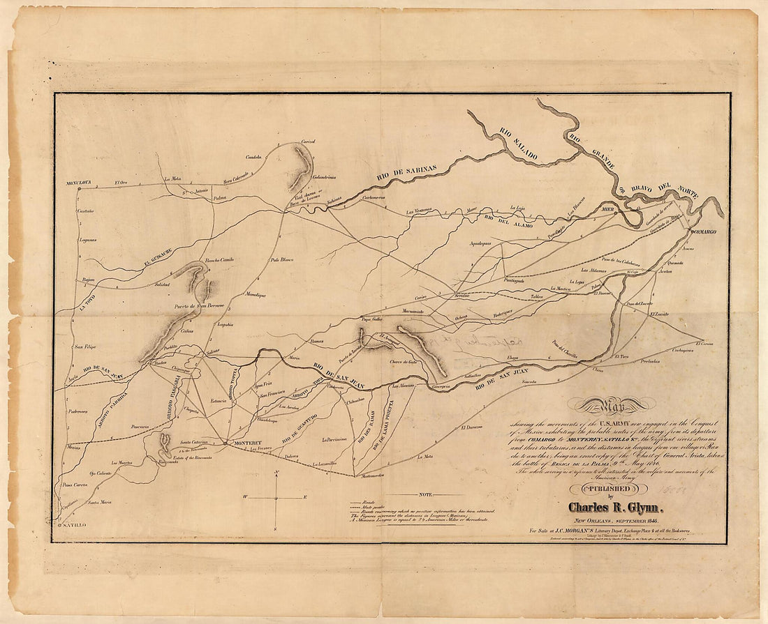 This old map of Map Shewing the Movements of the U.S. Army Now Engaged In the Conquest of Mexico : Exhibiting the Probable Routes of the Army from Its Departure from Comargo to Monterey, Satillo &amp;c.  from 1846 was created by Charles R. Glynn in 1846