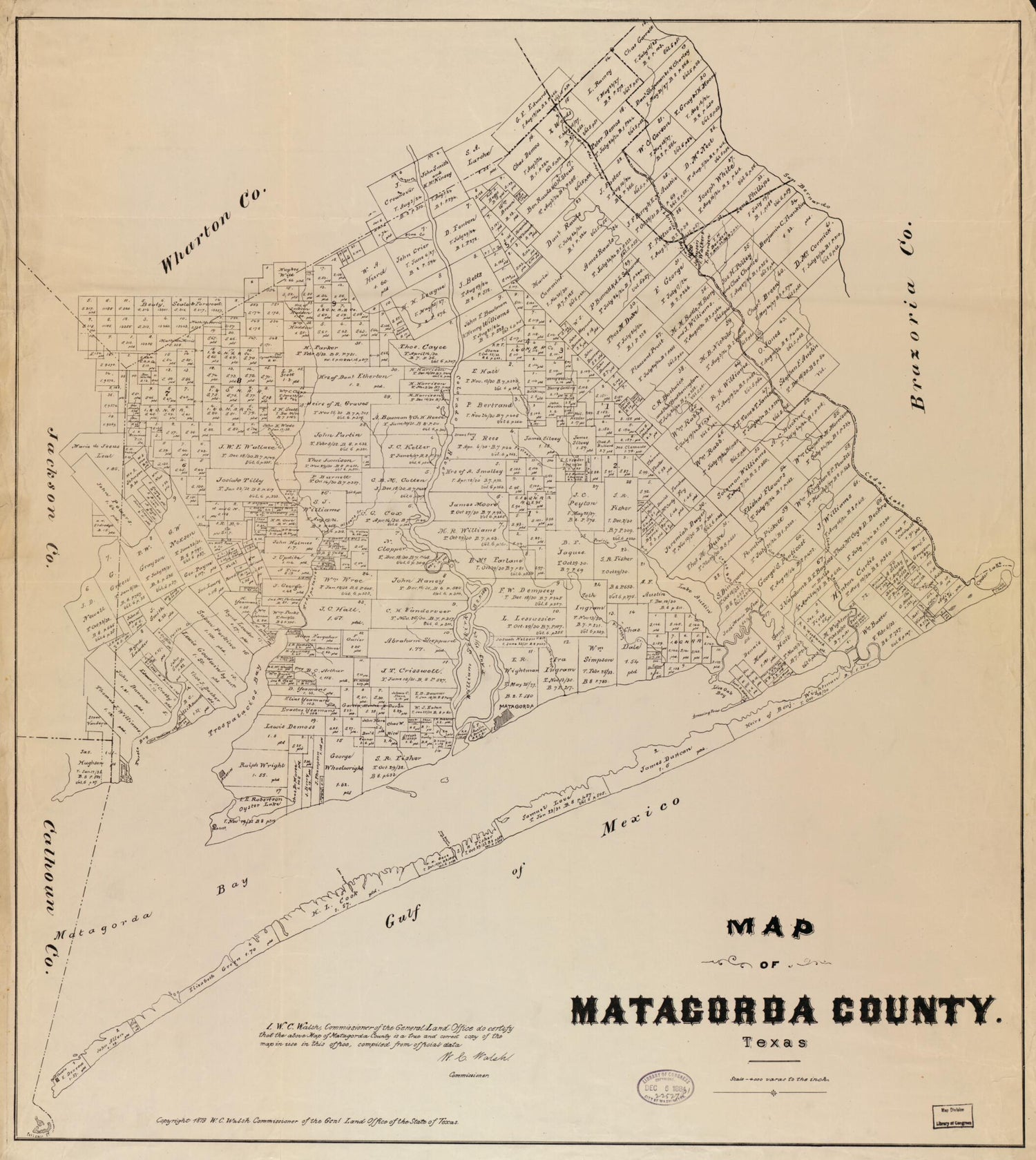 This old map of Map of Matagorda County, Texas from 1879 was created by  Texas. General Land Office, W. C. (William C.) Walsh in 1879