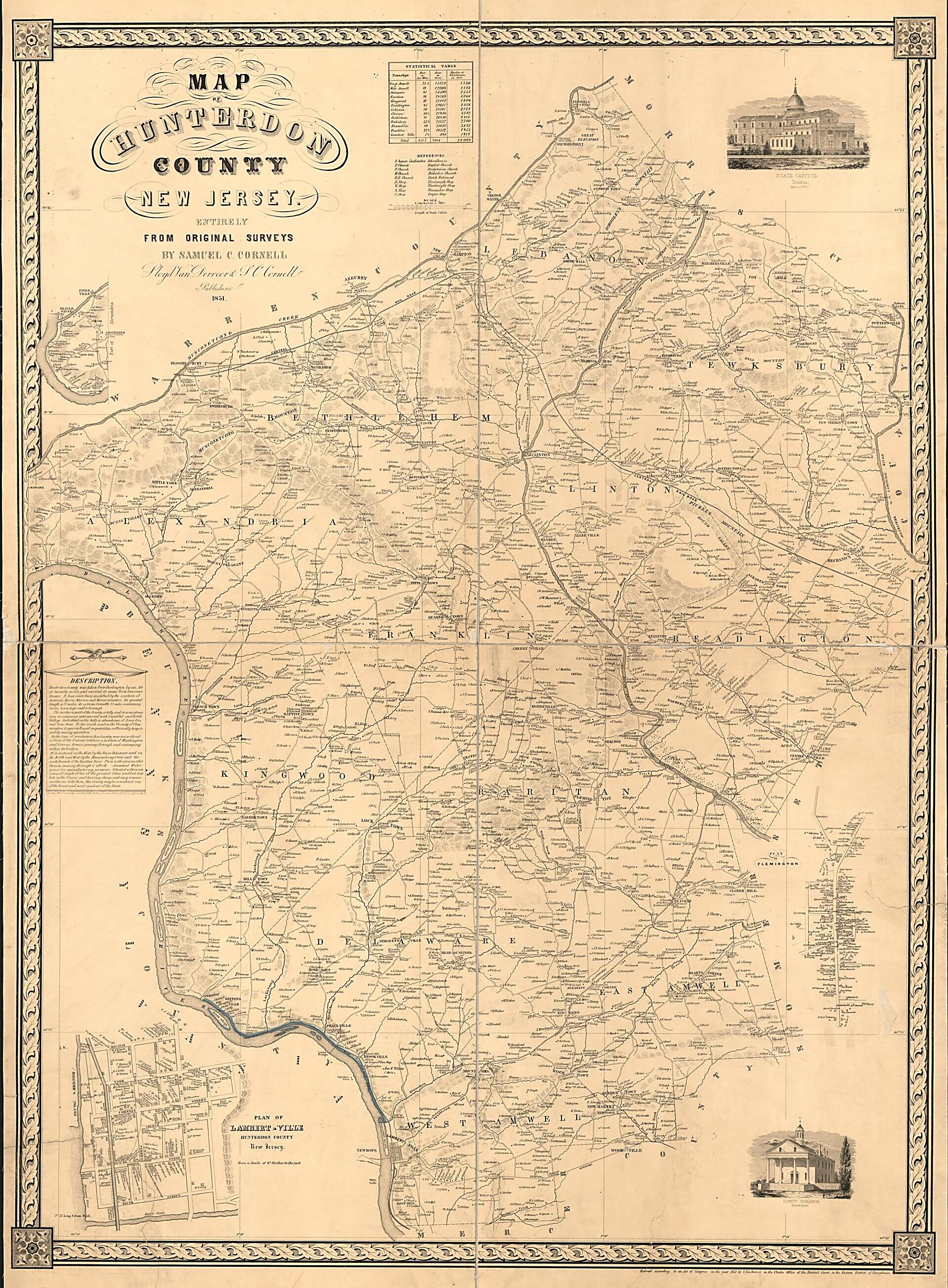 This old map of Map of Hunterdon County, New Jersey : Entirely from Original Surveys from 1851 was created by Samuel C. Cornell, Lloyd Van Derveer in 1851