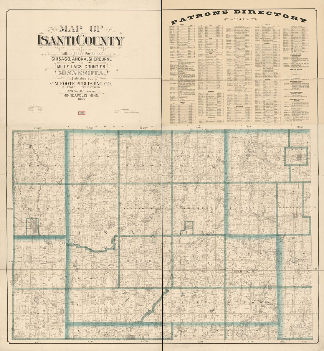 This old map of Map of Isanti County : With Adjacent Portions of Chisago, Anoka, Sherburne, and Mille Lacs Counties, Minnesota from 1898 was created by Minn.) C.M. Foote &amp; Co. (Minneapolis in 1898