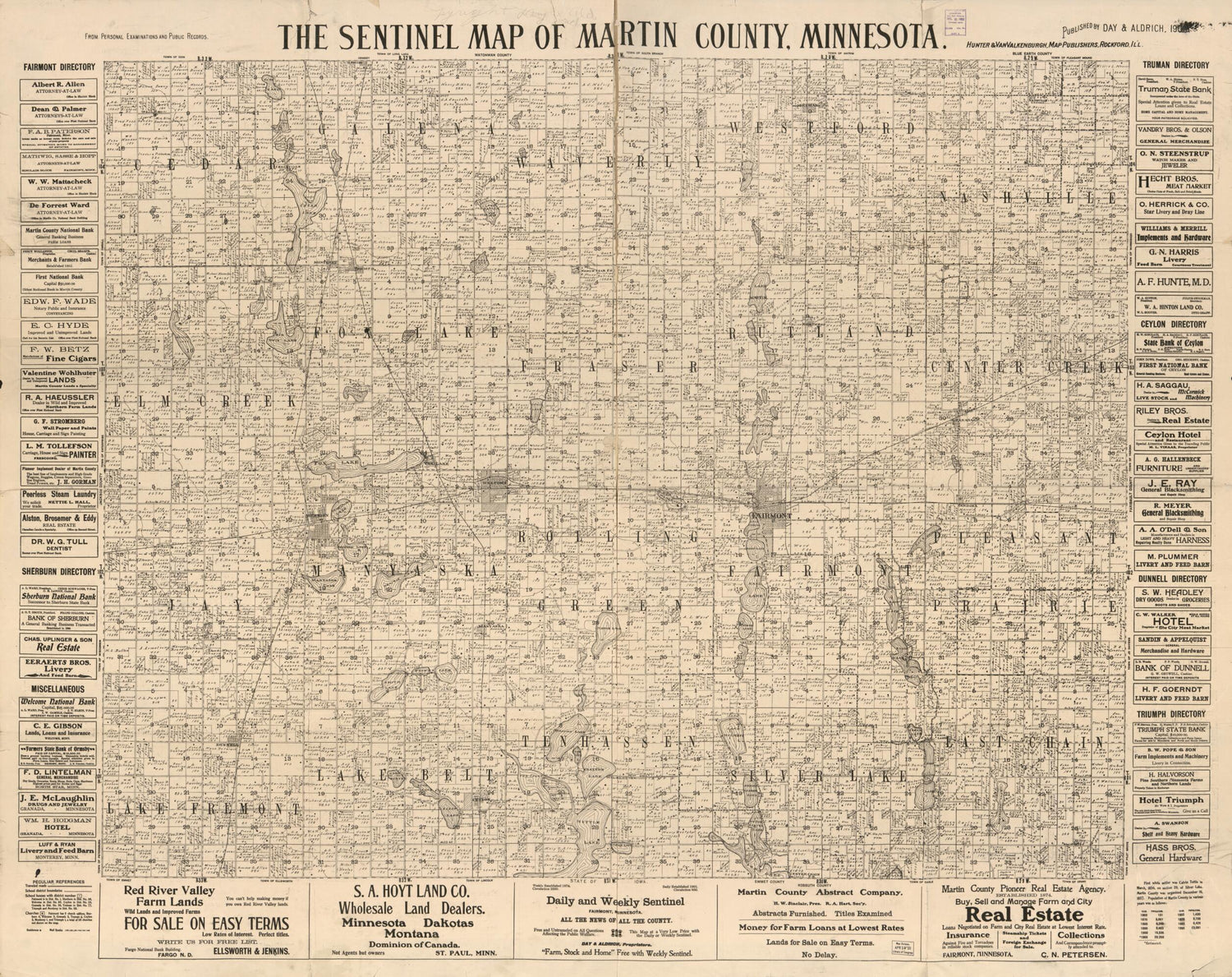 This old map of The Sentinel Map of Martin County, Minnesota : from Personal Examinations and Public Records from 1901 was created by  Hunter &amp; Vanvalkenburgh in 1901