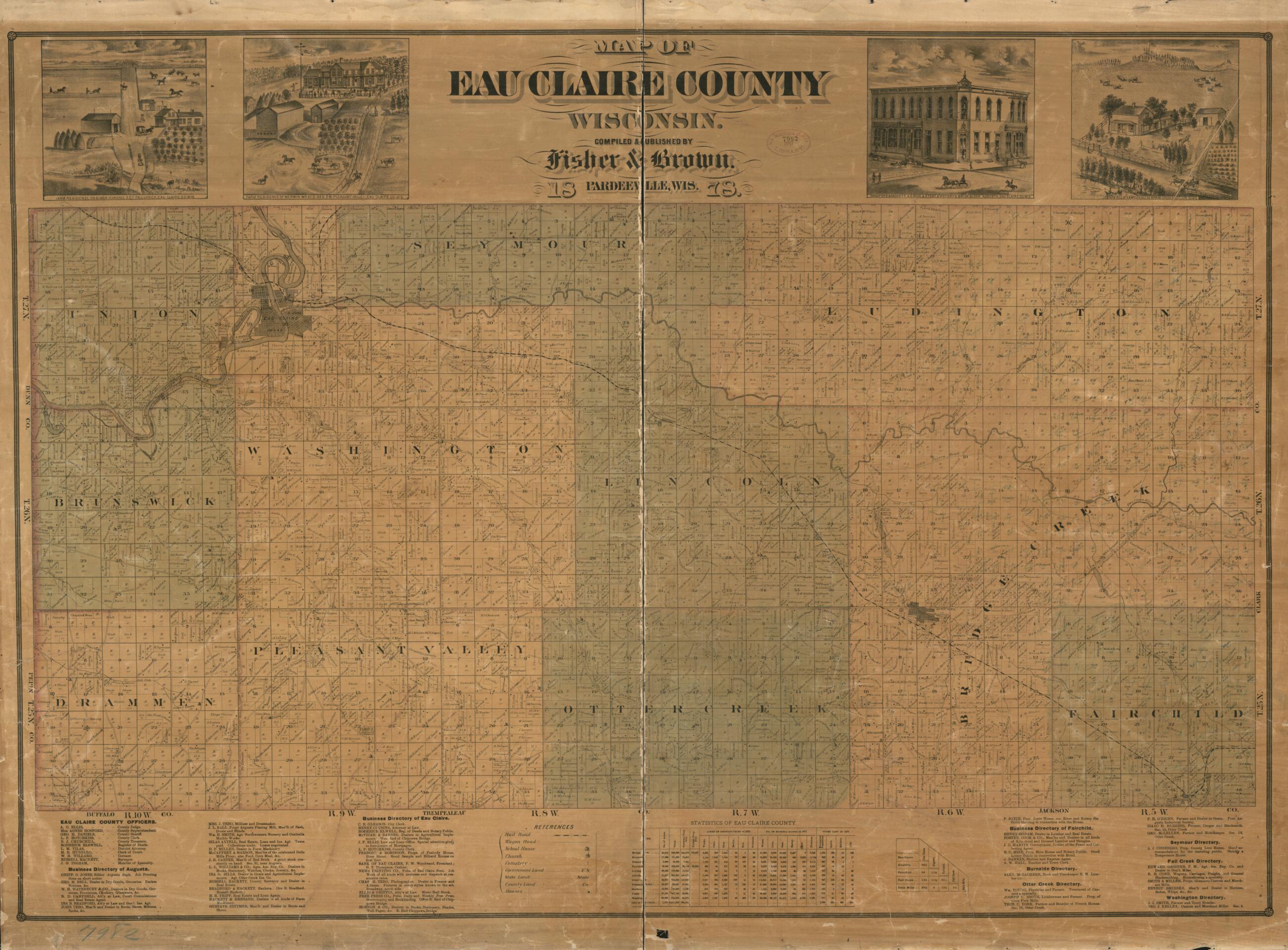 This old map of Map of Eau Claire County, Wisconsin from 1878 was created by  Fisher &amp; Brown in 1878