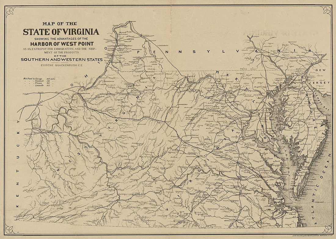 This old map of Map of the State of Virginia : Showing the Advantages of the Harbor of West Point As an Entrepot for Emmigration and the Shipment of the Products of the Southern and Western States from 1875 was created by  Ed. W. Welcke &amp; Bro, Eugene Qua