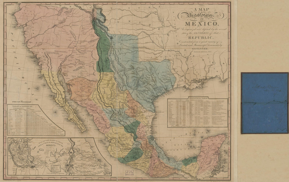 This old map of A Map of the United States of Mexico : As Organized and Defined by the Several Acts of the Congress of That Republic (Tanner&
