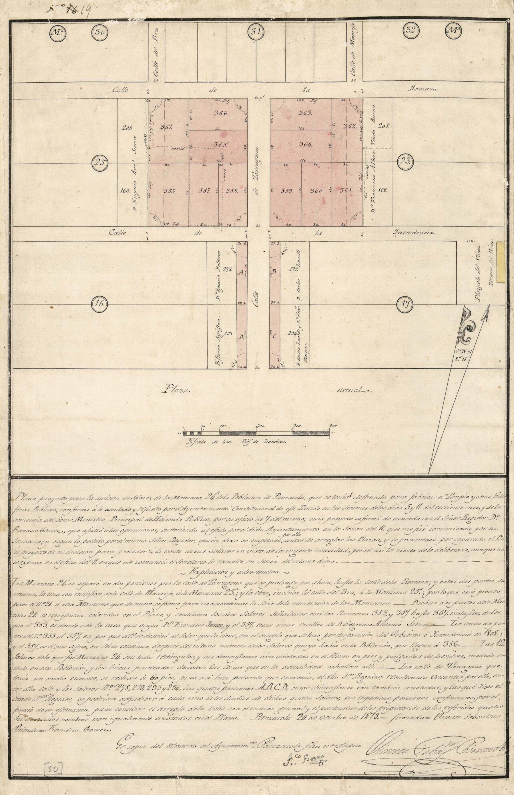 This old map of Plano Proyecto Para La División En Solares, De La Manzana 24a. De La Población De Panzacola, Que Se Tenía Destinada Para Fabricar El Templo Y Otros Edificios Públicos, Conforme á Lo Acordado Y Resuelto Por El Ayuntamiento Constitucio