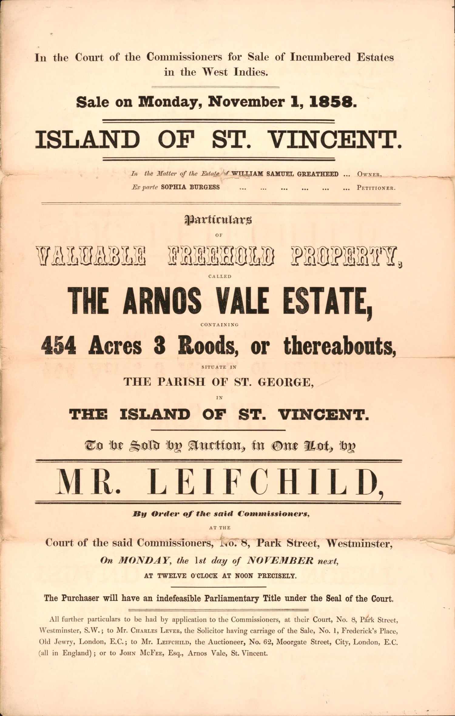 This old map of Island of St. Vincent, Particulars of Valuable Freehold Property : Called the Arnos Vale Estate, Containing 454 Acres 3 Roods, Or Thereabouts : Situate In the Parish of St. George, In the Island of St. Vincent : to Be Sold by Auction, In 