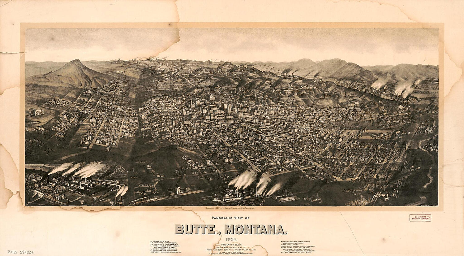 This old map of Panoramic View of Butte, Montana, from 1904 : Population 60,000, Altitude Near Gov. Bldg. 6,000 Feet, Values Taken Out of Butte Mines Over 600 Million Dollars, the Largest Mining Camp On Earth, a Model City With All Modern Institutions an