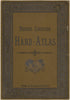 Atlas : 57 Hauptkarten Und Viele Nebenkarten Auf 82 Kartenseiten 1894 by Relic Map Company
