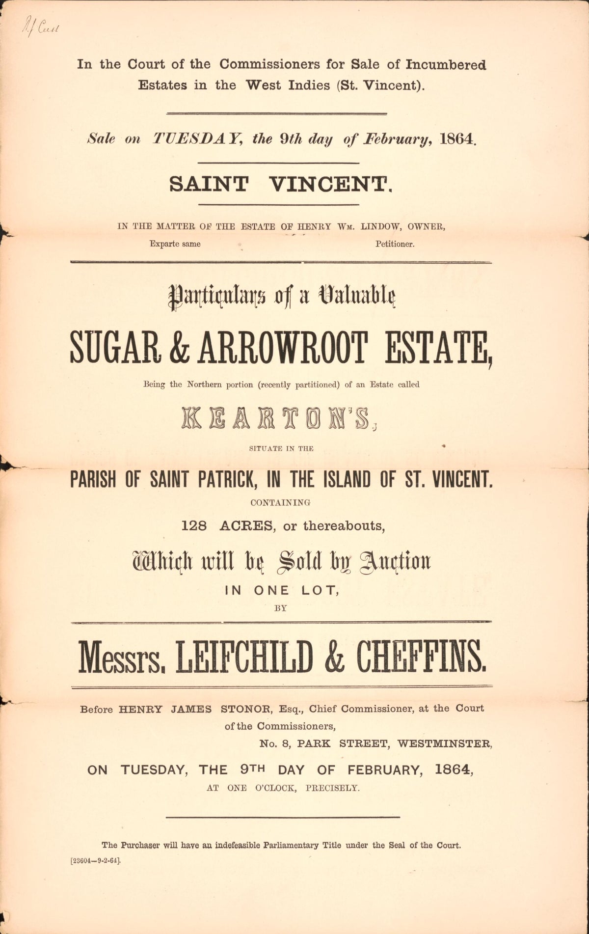 Saint Vincent, Particulars of a Valuable Sugar &amp; Arrowroot Estate : Being the Northern Portion (recently Partitioned) of an Estate Called Kearton&