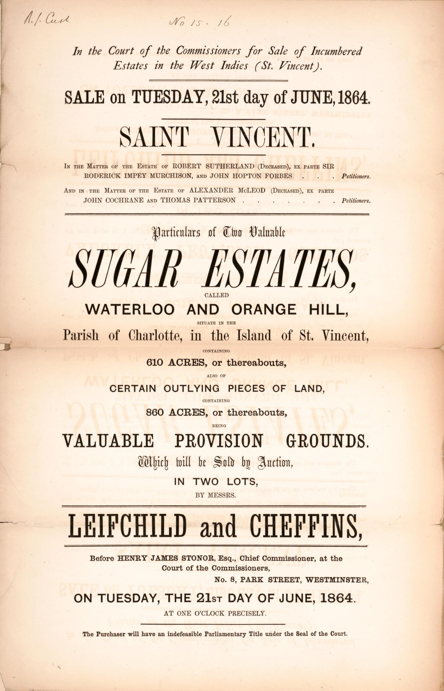 This old map of Saint Vincent, Particulars of Two Valuable Sugar Estates : Called Waterloo and Orange Hill, Situate In the Parish of Charlotte, In the Island of St. Vincent, Containing 610 Acres, Or Thereabouts : Also of Certain Outlying Pieces of Land, 