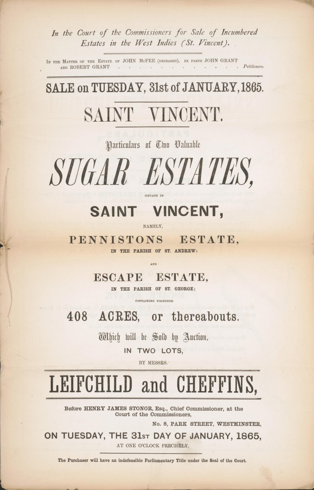 This old map of Saint Vincent, Particulars of Two Valuable Sugar Estates : Situate In Saint Vincent. Namely Pennistons Estate, In the Parish of St. Andrew, and Escape Estate, In the Parish of St. George, Containing Together 408 Acres, Or Thereabouts : Wh