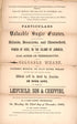 Particulars of Valuable Sugar Estates : Called Respectively Hillside, Brazaletto, and Chesterfield, Situate In the Parish of Vere, In the Island of Jamaica, Containing 6,49 Acres Or Thereabouts : Also Pf a Valuable Wharf, Called Parker&