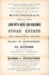 Montserrat, Particulars of a Valuable Piece of Land With House and Buildings Adjacent to a Valuable Sugar Estate : Known As the Streatham Estate, In the Island of Montserrat, Containing 10 Acres Or Thereabouts, Together With the Buildings Thereon : Wh... by Relic Map Company