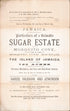 Jamaica, Particulars of a Valuable Sugar Estate : Known As Mosquito Cove, Including a Run of Land Called Mosquito Cove Mountain, In the Island of Jamaica, Containing Together 723 Acres, Or Thereabouts, Together With the Fixtures, Machinery, and Live a... by Relic Map Company