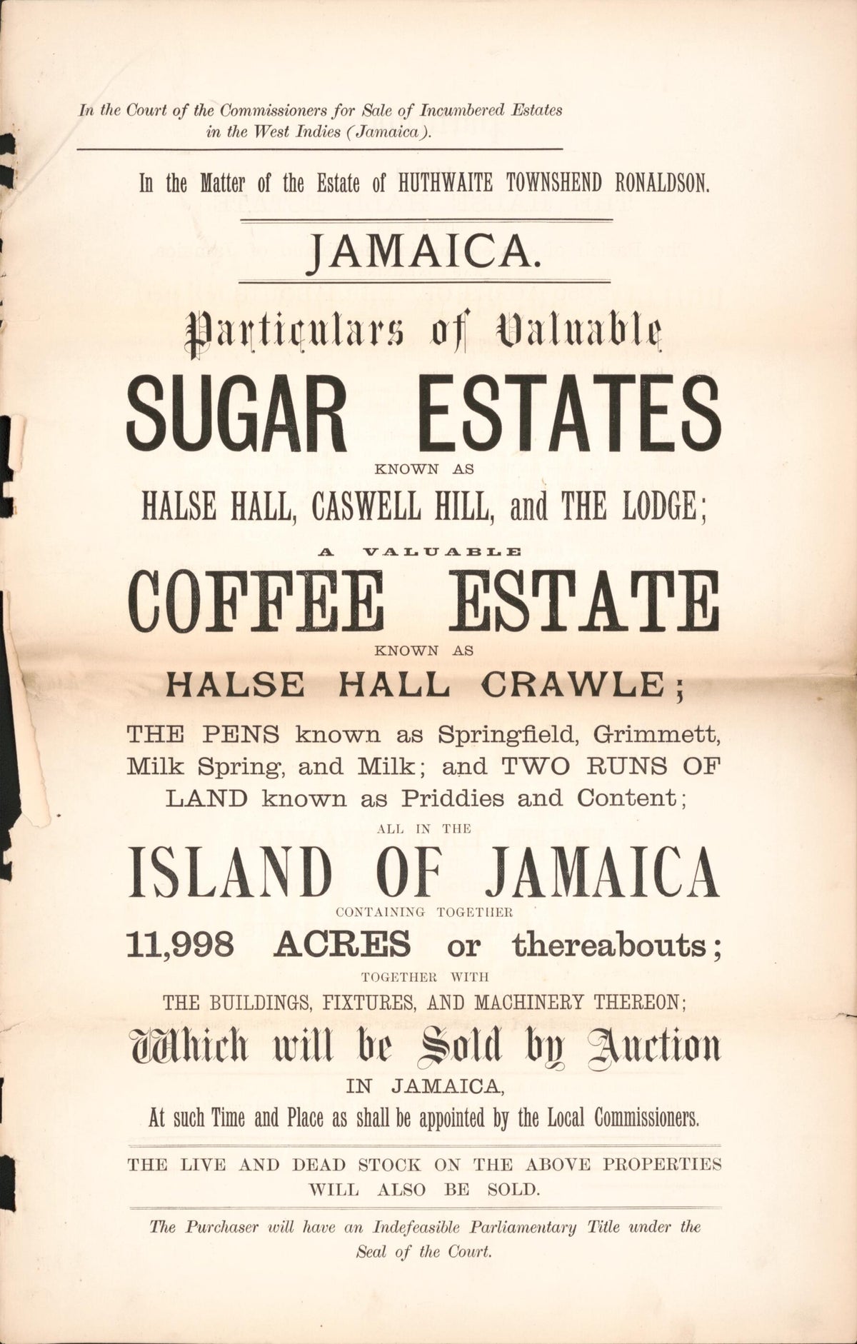 Jamaica, Particulars of Valuable Estates : Know As Halse Hall, Caswell Hill, and the Lodge : a Valuable Coffee Estate, Know As Halse Hall Crawle : the Pens Know As Springfield, Grimmett, Milk Spring, and Milk : and Two Runs of Land Know As Priddles an... by Relic Map Company