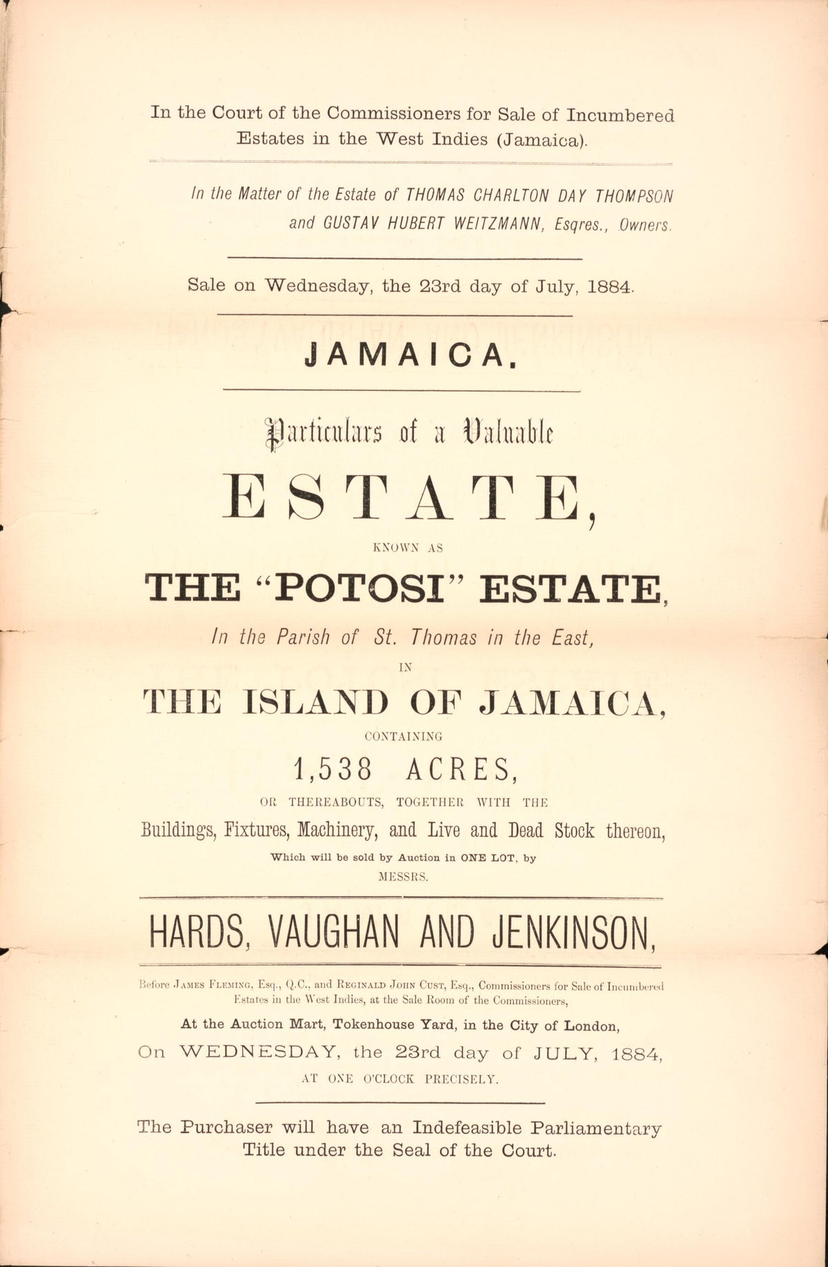 Jamaica, Particulars of a Valuable Sugar Estate : Know As the Potosi Estate, In the Parish of St. Thomas In the East, In the Island of Jamaica, Containing 1, 538 Acres, Or Thereabouts, Together With the Buildings, Fixtures, Machinery, and Live and Dea... by Relic Map Company