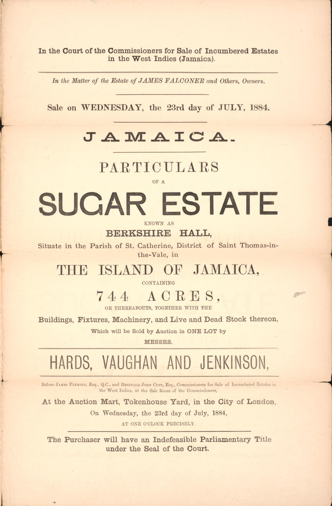 This old map of In-the-Vale, In the Island of Jamaica, Containing 744 Acres Or Thereabouts, Together With the Buildings, Fixtures, Machinery, and Live and Dead Stock Theron : Which Will Be Sold by Auction In One Lot, by Messrs. Hards, Vaughan and Jenkins