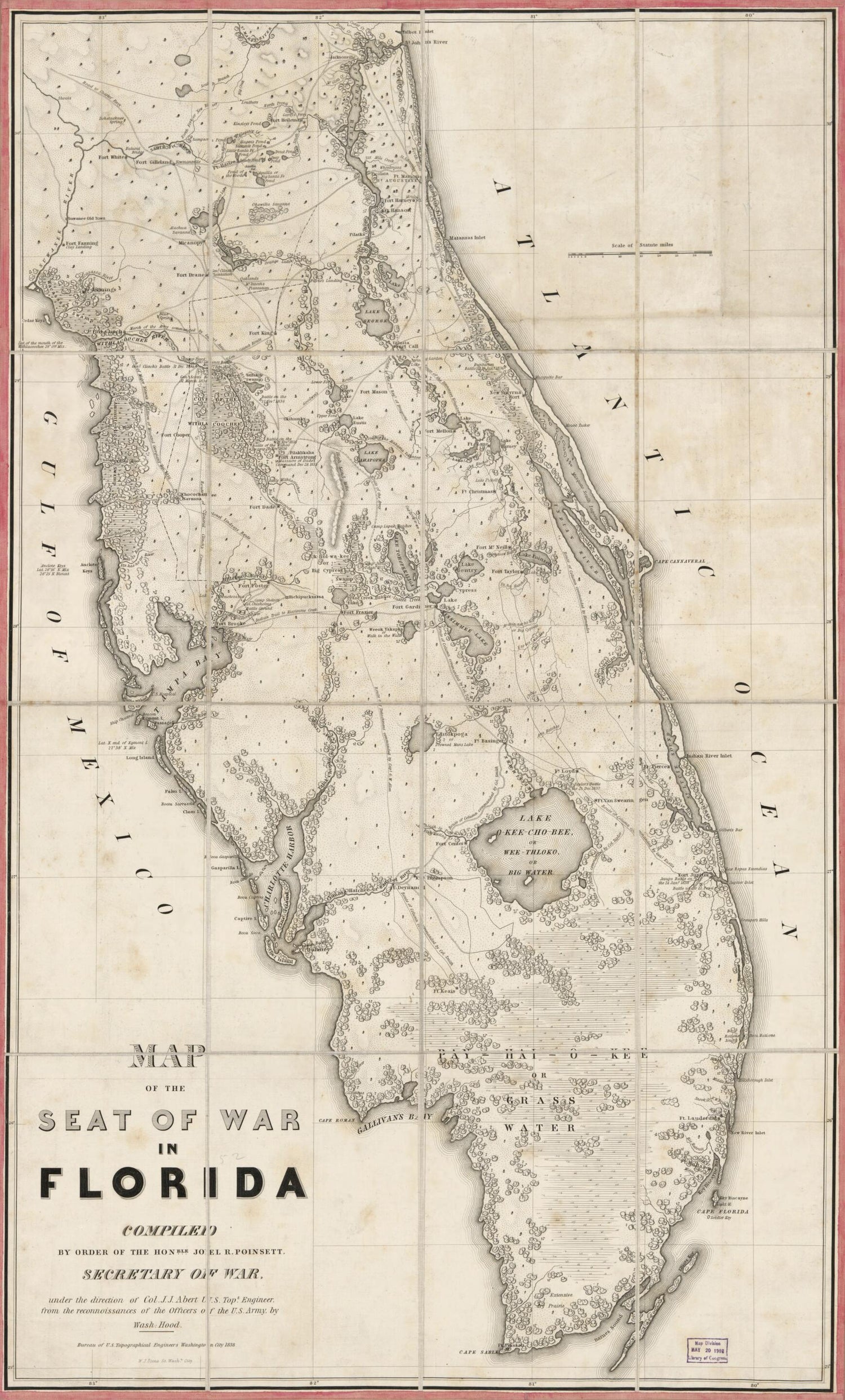 This old map of Map of the Seat of War In Florida (Seat of War In Florida) from 1838 was created by John James Abert, Millard Fillmore, Washington Hood, Joel Roberts Poinsett, William James Stone,  United States. Army. Corps of Topographical Engineers in