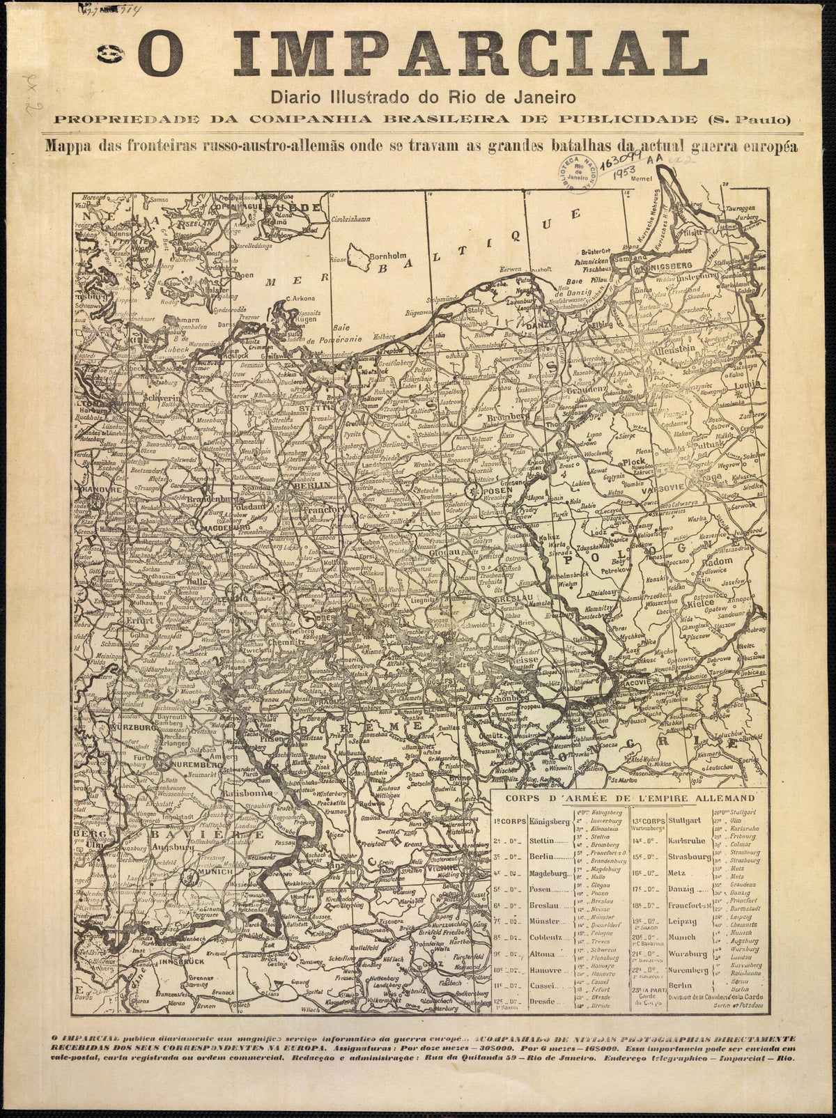 Austrian-German Borders Where the Great Battles of the Current European War Are Fought. (austro-allemãs Onde Se Travam As Grandes Batalhas Da Actual Guerra Européa) 1914 by Relic Map Company