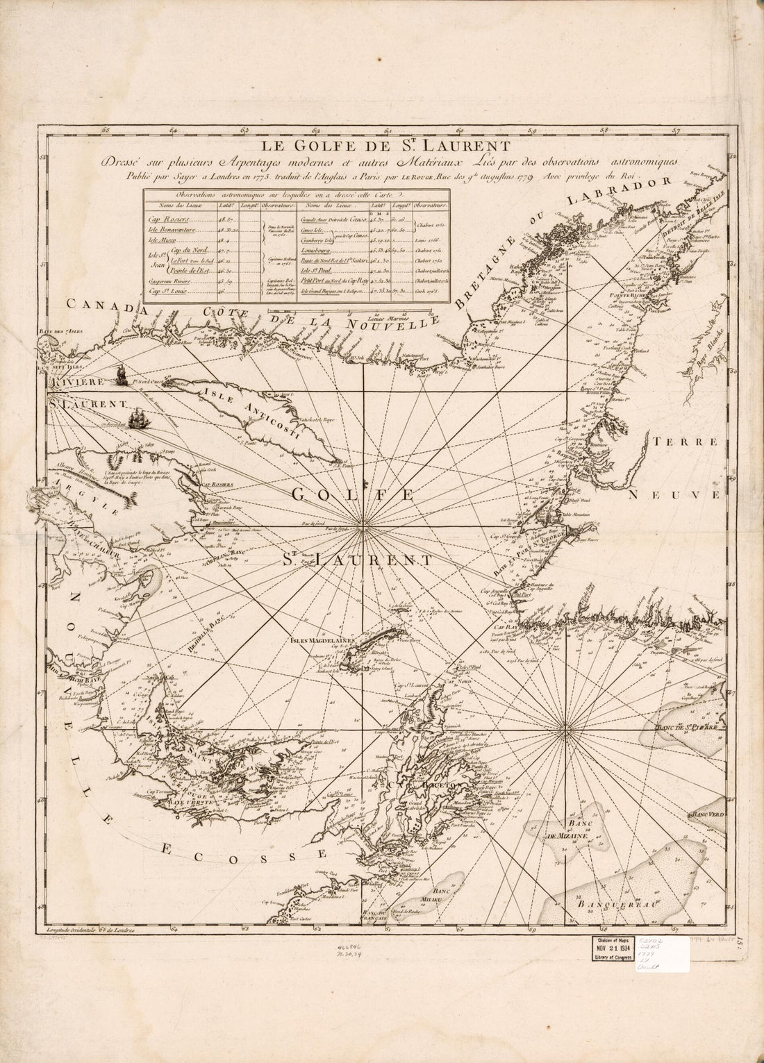 This old map of Le Golfe De St. Laurent Dressé Sur Plusieurs Arpentages Modernes Et Autres Matériaux Liés Par Des Observations Astronomiques from 1779 was created by Thomas Jefferys,  Louis, Robert Sayer in 1779