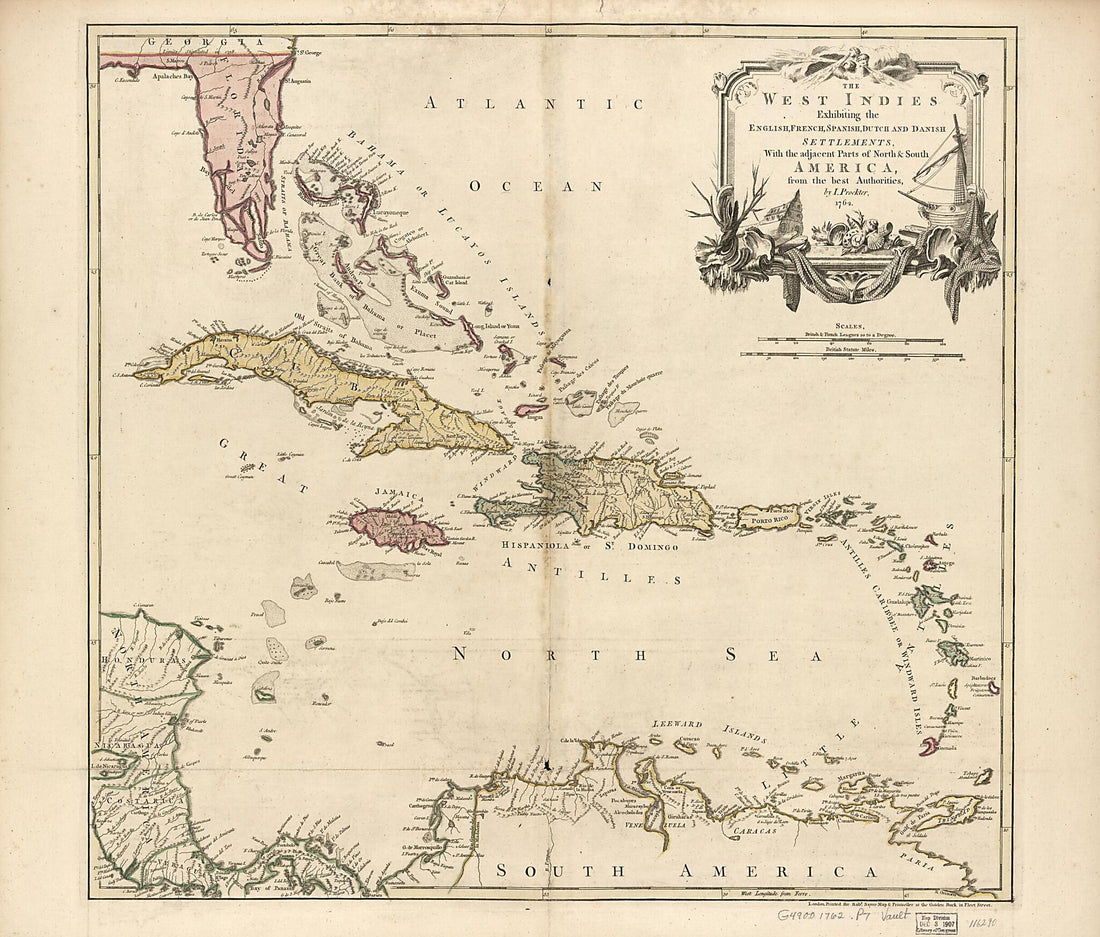 This old map of The West Indies Exhibiting the English, French, Spanish, Dutch, and Danish Settlements, With the Adjacent Parts of North &amp; South America, from the Best Authorities from 1762 was created by J. Prockter, Robert Sayer in 1762