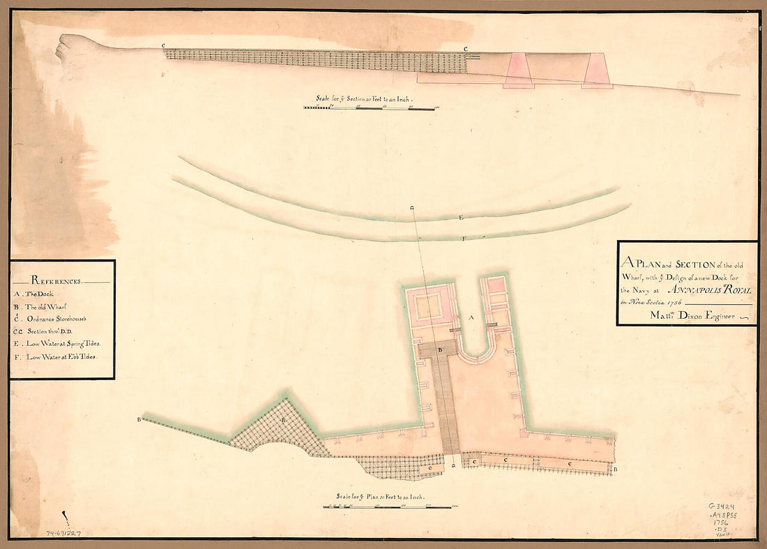 This old map of A Plan and Section of the Old Wharf, With Ye Design of a New Dock for the Navy at Annapolis Royal In Nova Scotia from 1756 was created by Matthew Dixon in 1756