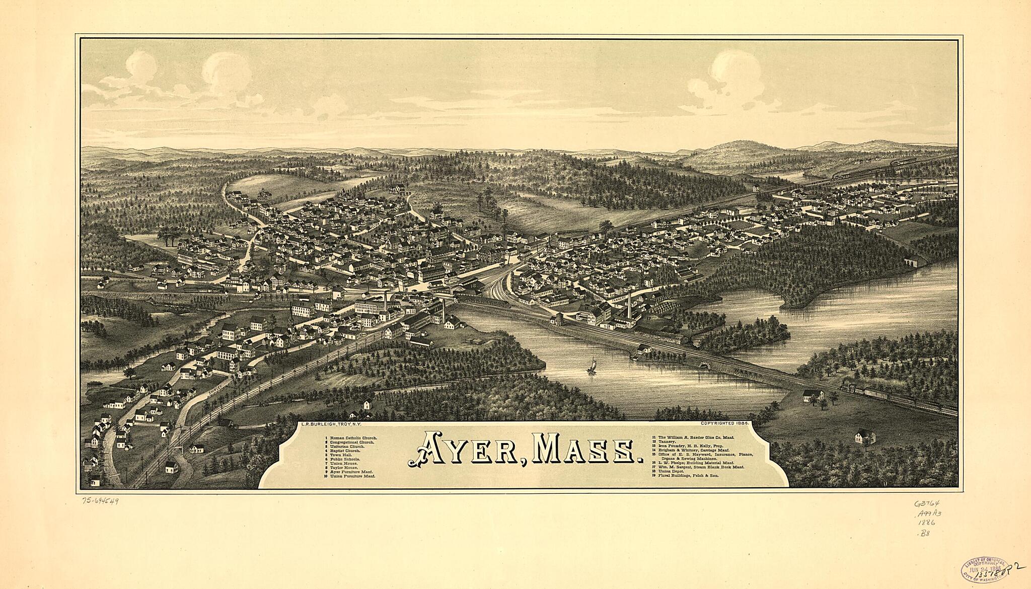 This old map of Ayer, Massachusetts from 1886 was created by L. R. (Lucien R.) Burleigh in 1886