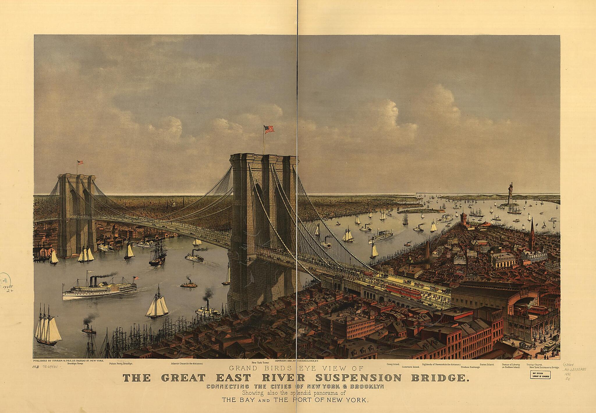 This old map of Grand Birds Eye View of the Great East River Suspension Bridge. Connecting the Cities of New York &amp; Brooklyn Showing Also the Splendid Panorama of the Bay and Part of New York from 1885 was created by  Currier &amp; Ives in 1885