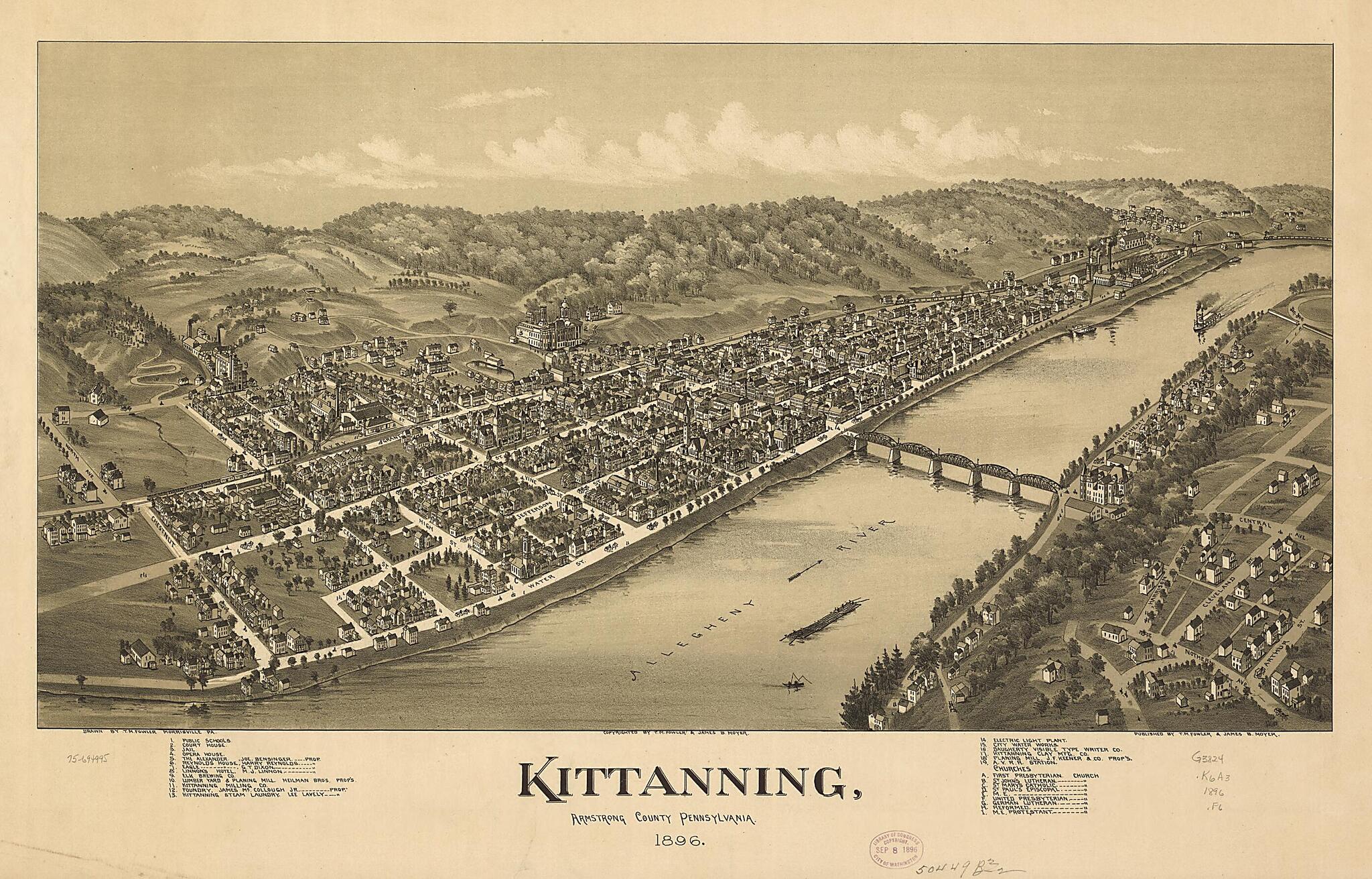 This old map of Kittanning, Armstrong County, Pennsylvania from 1896 was created by T. M. (Thaddeus Mortimer) Fowler, James B. Moyer in 1896