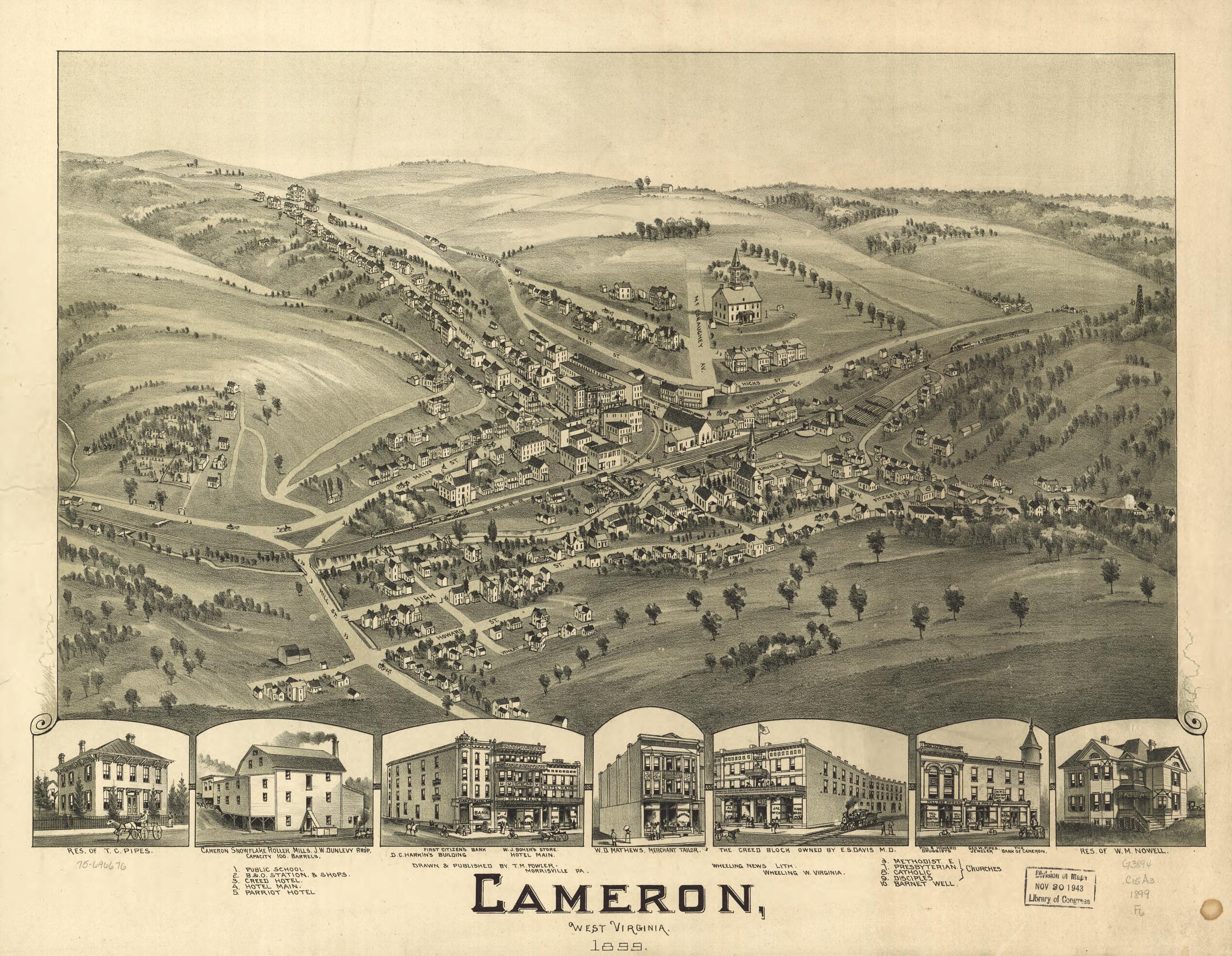 This old map of Cameron, West Virginia from 1899 was created by T. M. (Thaddeus Mortimer) Fowler,  Wheeling News Lith in 1899