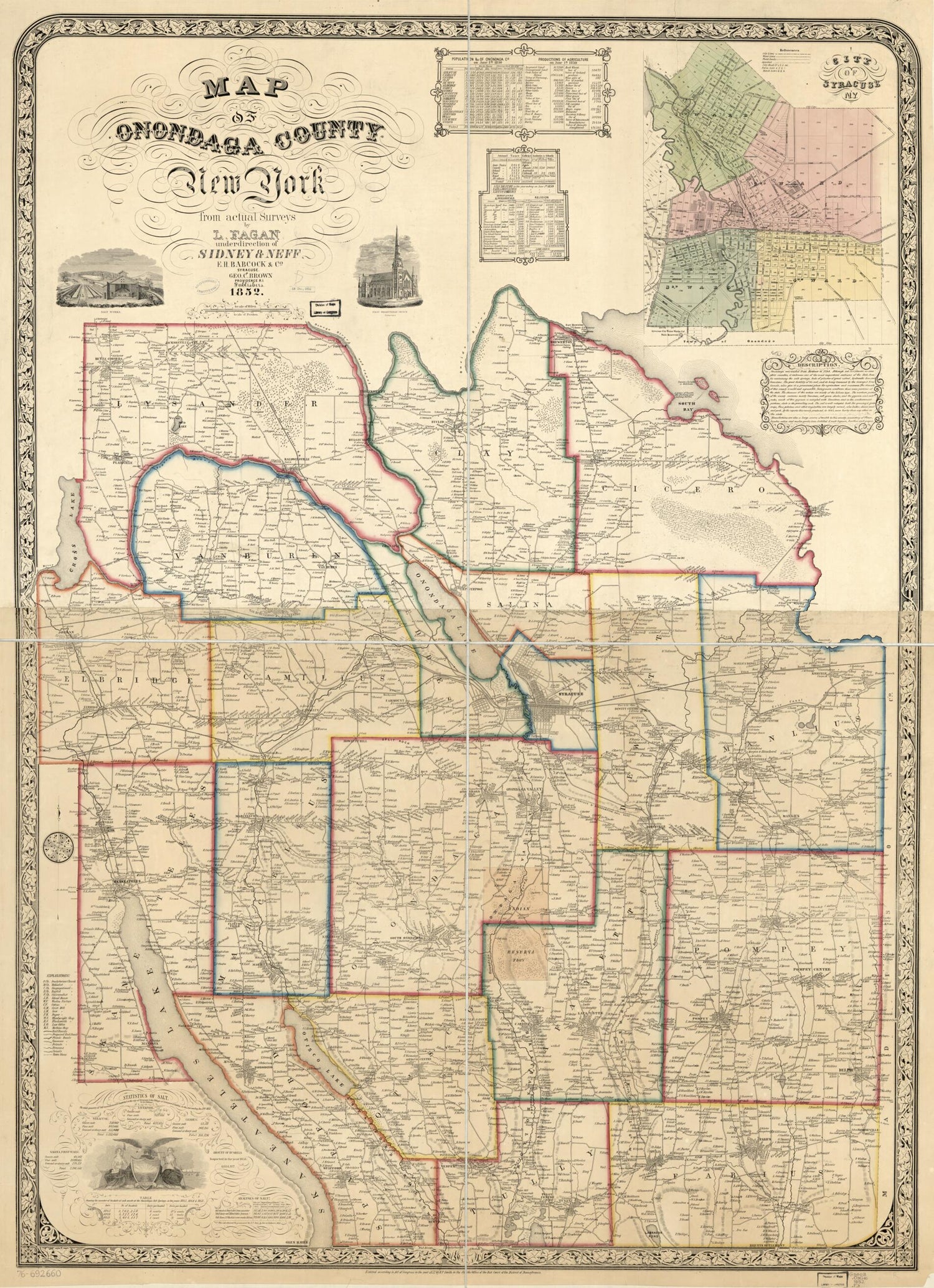 This old map of Map of Onondaga County, New York, from Actual Surveys from 1852 was created by George C. Brown,  E.H. Babcock &amp; Co, L. Fagan,  Sidney &amp; Neff in 1852